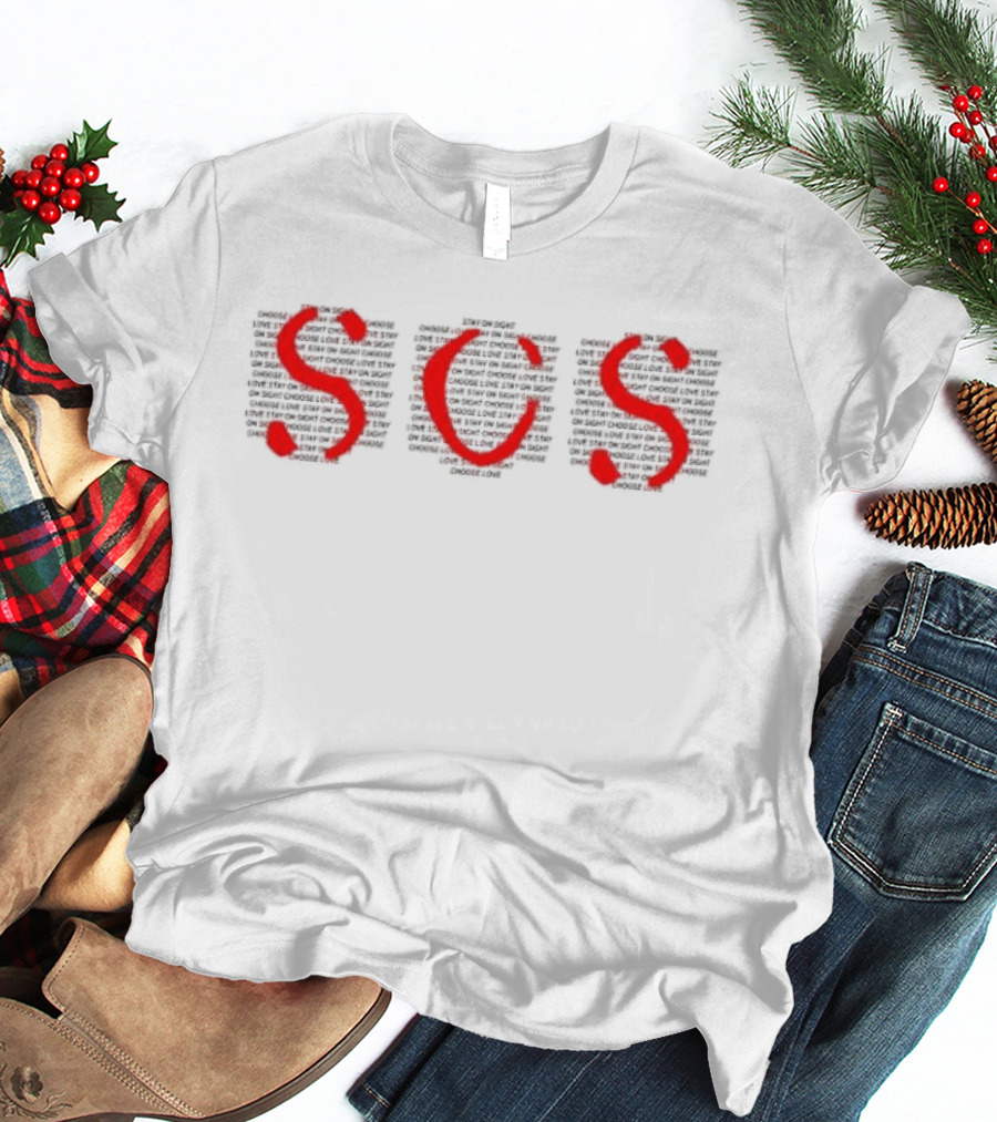 Stay On Sight SOS T-Shirt
