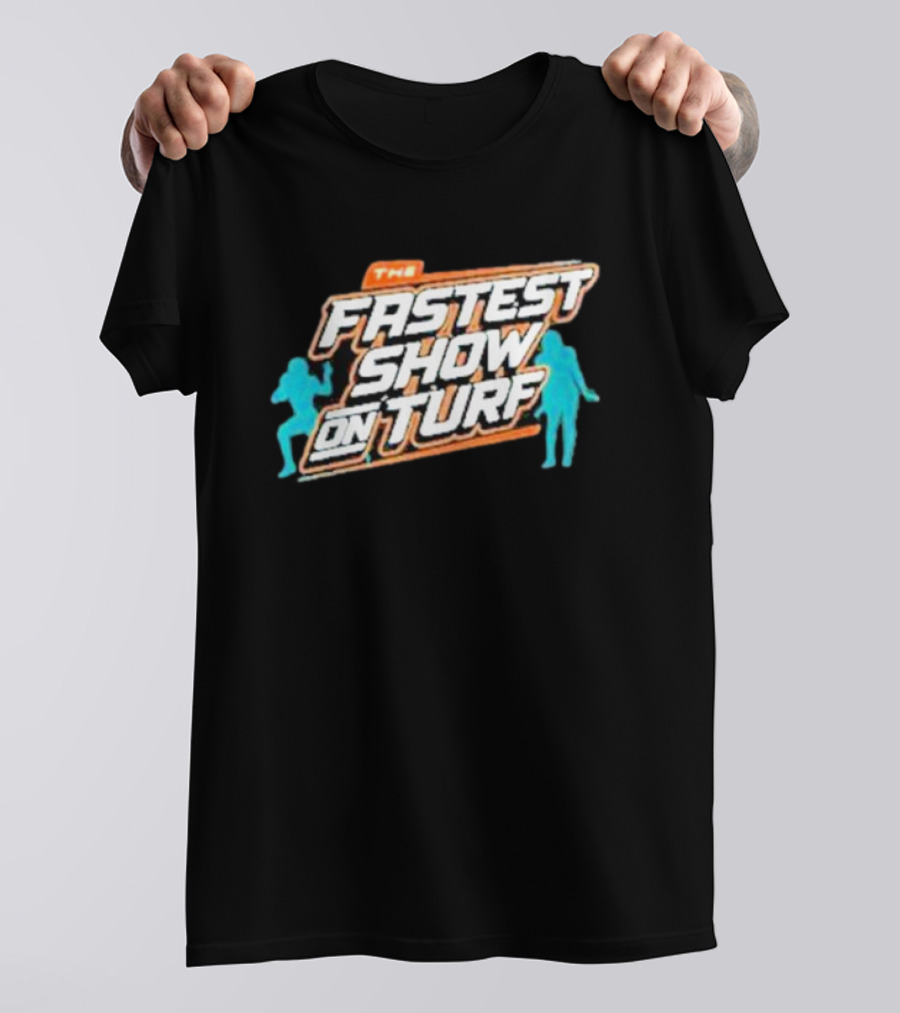 The Fastest Show On Turf Miami Dolphins Football Stars T-Shirt