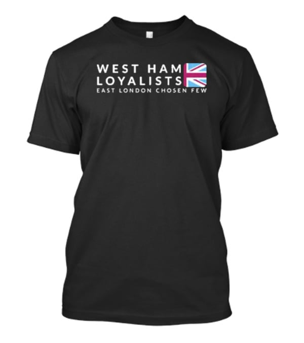 West Ham Loyalists East London Chosen Few Union Jack T-Shirt