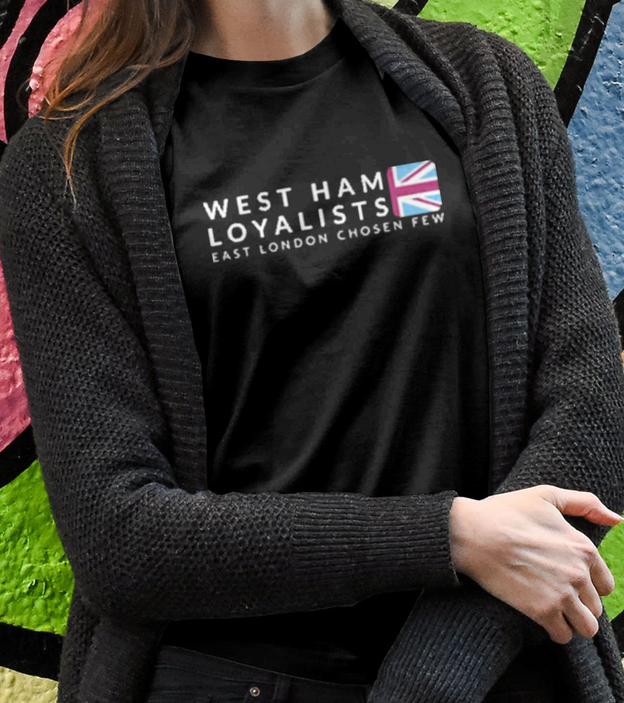 West Ham Loyalists East London Chosen Few Union Jack T-Shirt
