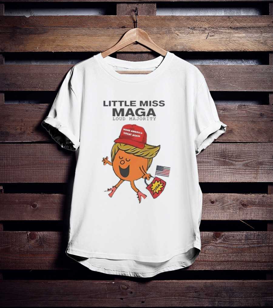 Little Miss Maga Make America Great Again Loud Majority USA Flag T-Shirt