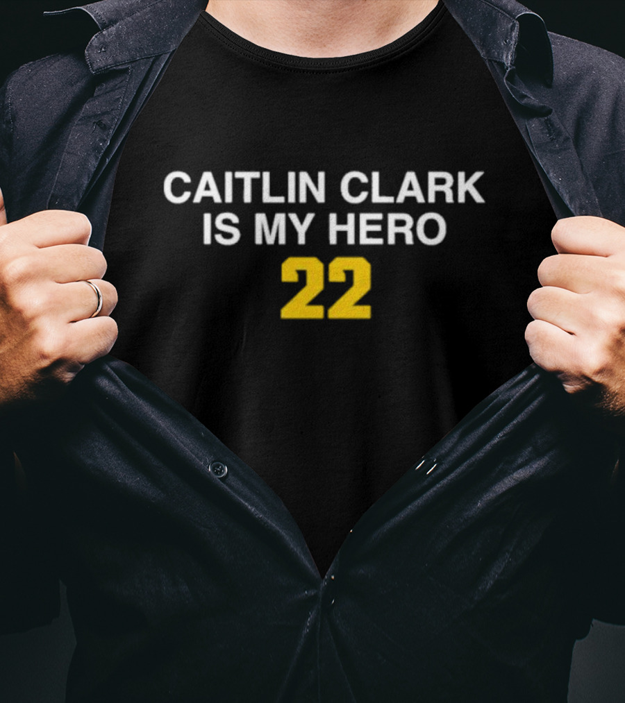 Caitlin Clark Is My Hero 22 T-Shirt