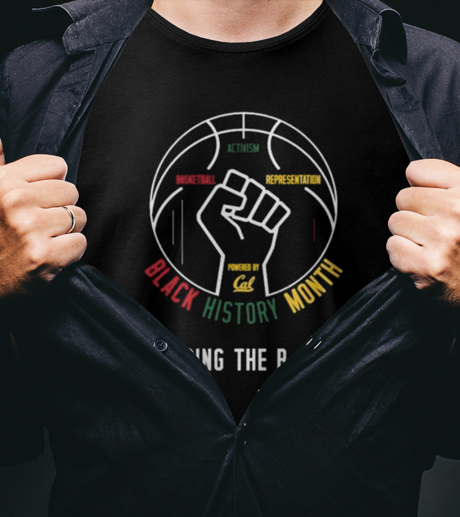 Cal Basketball Black History Month Activism Representation Raising The B.A.R T-Shirt