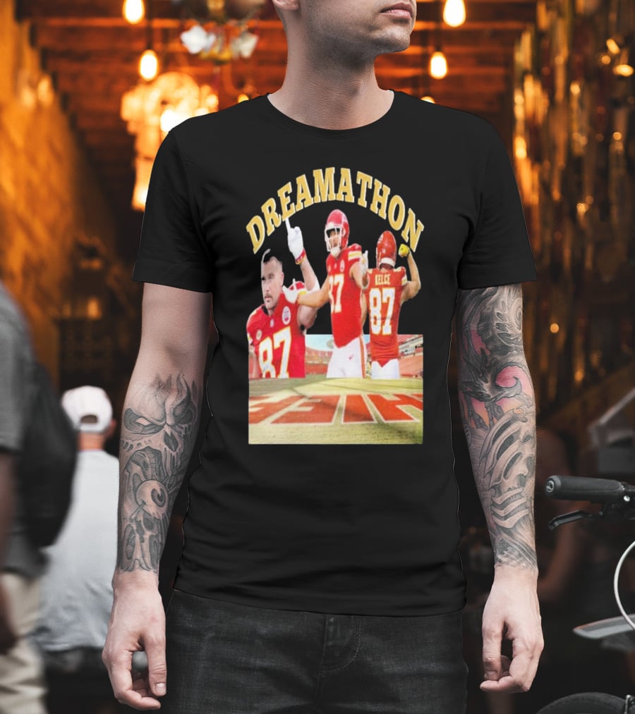 Dreamathon Travis Kelce #87 Kansas City Chiefs NFL T-Shirt