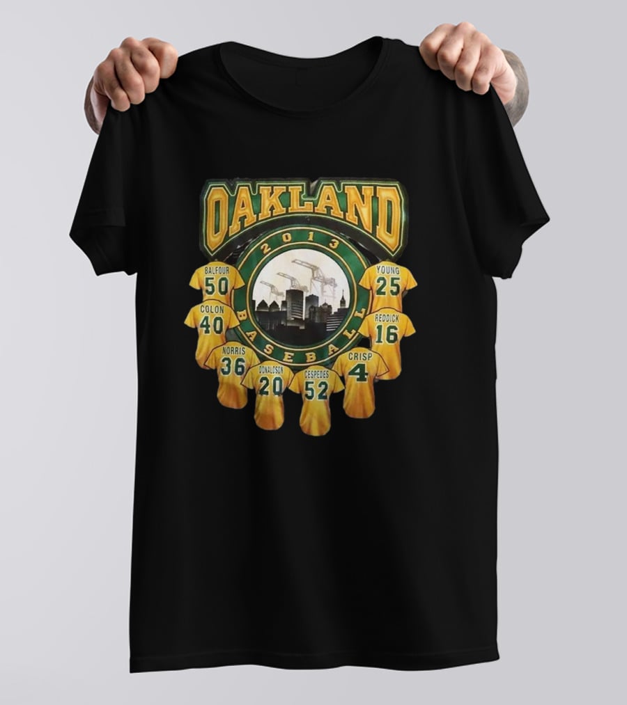 Oakland Athletics 2013 Baseball Team Jerseys Balfour Colon Norris Donaldson Cespedes Crisp Young Reddick T-Shirt