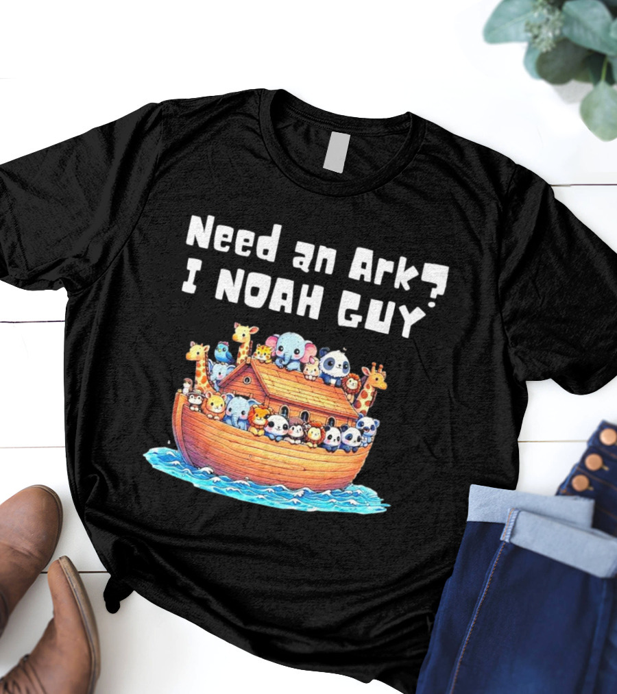 Need An Ark I Noah Guy Cartoon Animal Christian T-Shirt