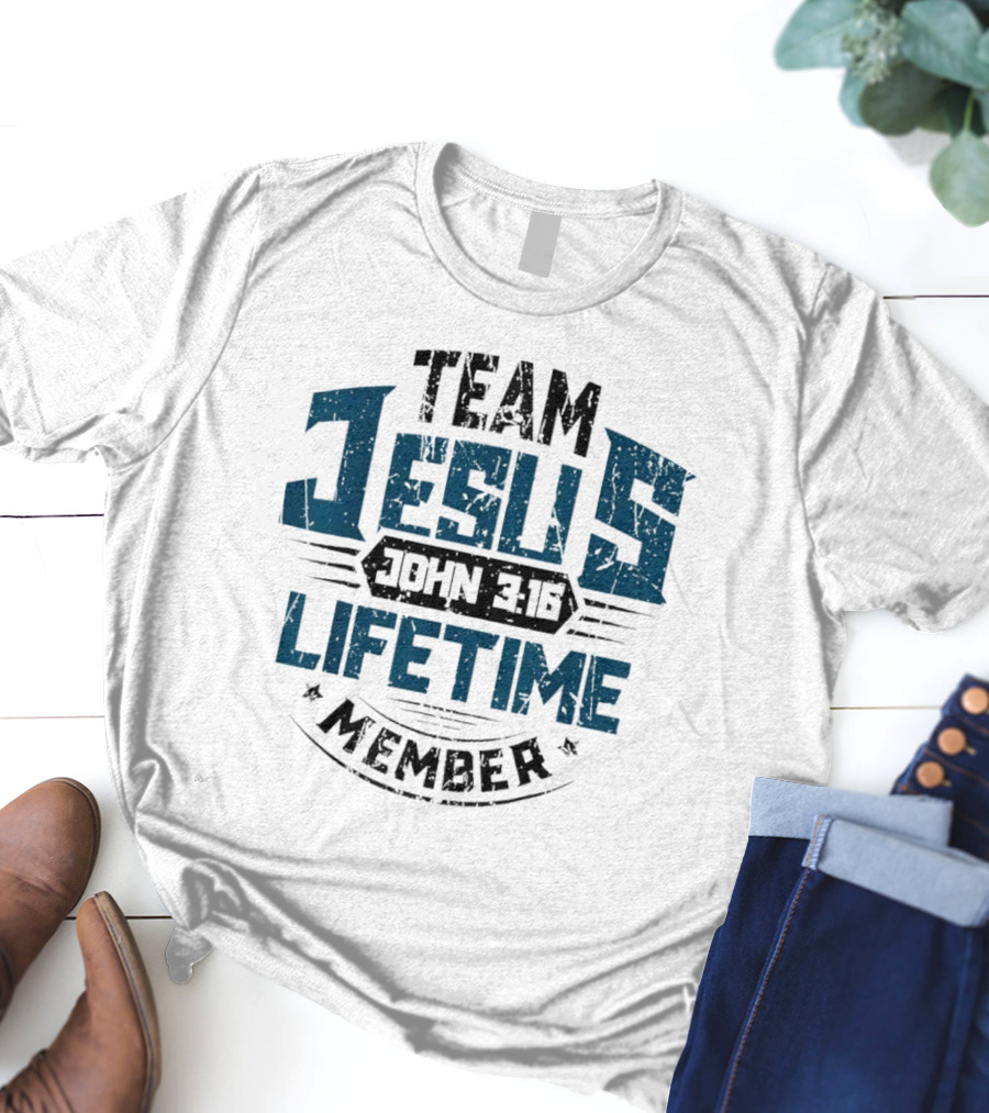 Team Jesus John 3:16 Lifetime Member T-Shirt