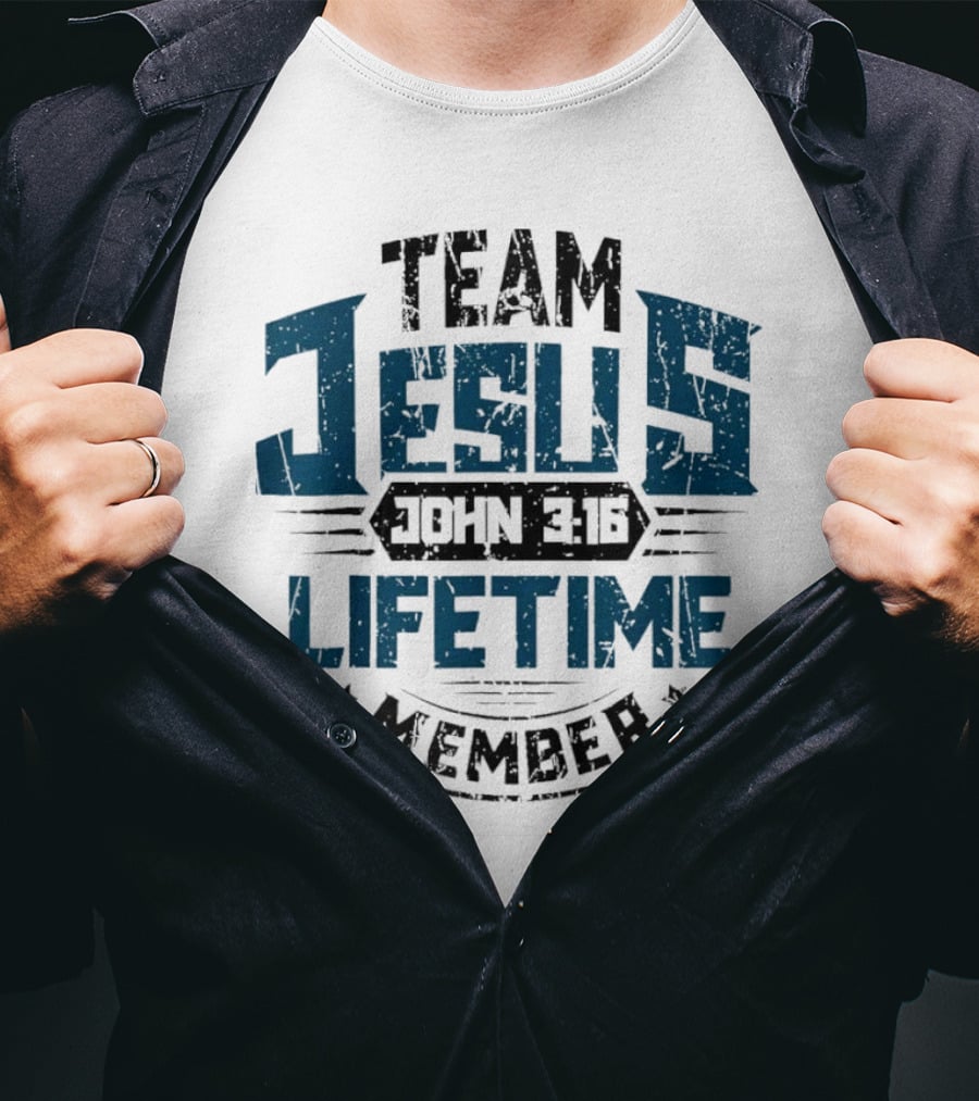 Team Jesus John 3:16 Lifetime Member T-Shirt
