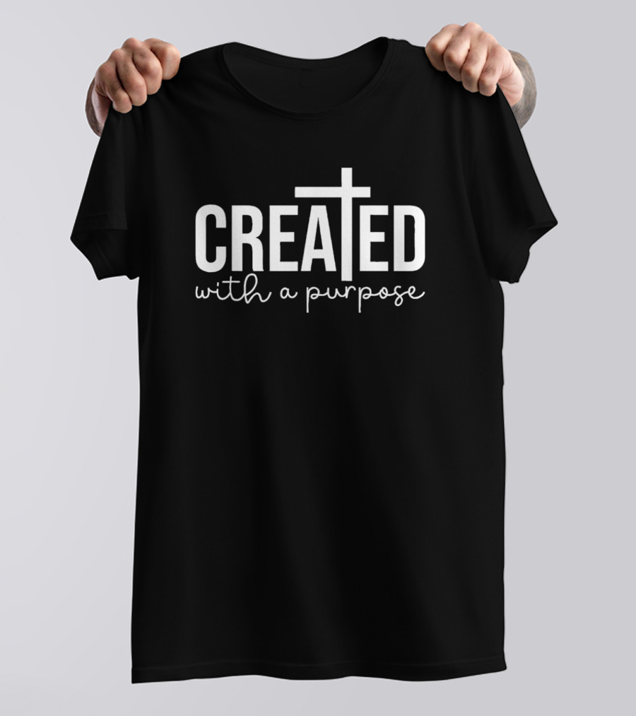 Created With A Purpose Christian Teacher Cross T-Shirt