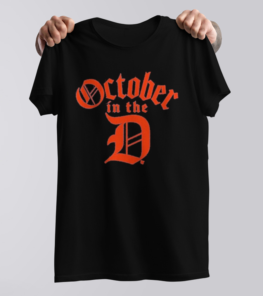 Detroit Tigers October In The D T-Shirt