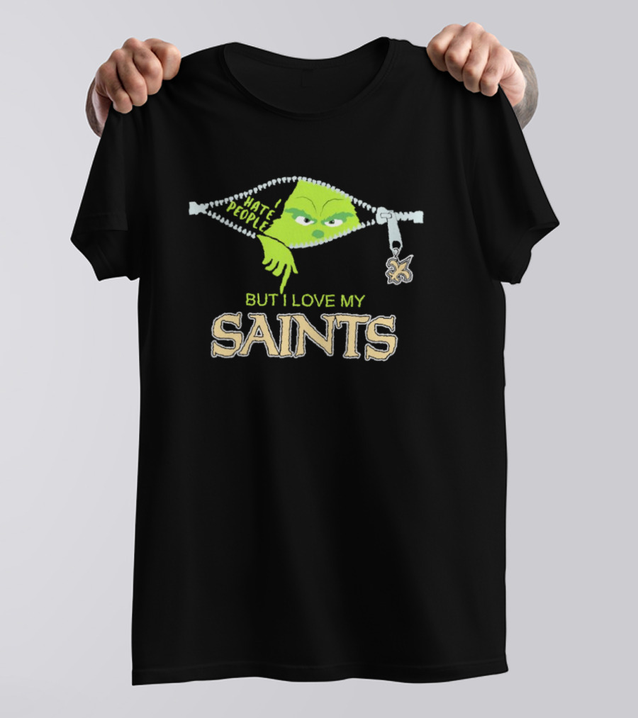 I Hate People But I Love My Saints Grinch Zipper Charm T-Shirt