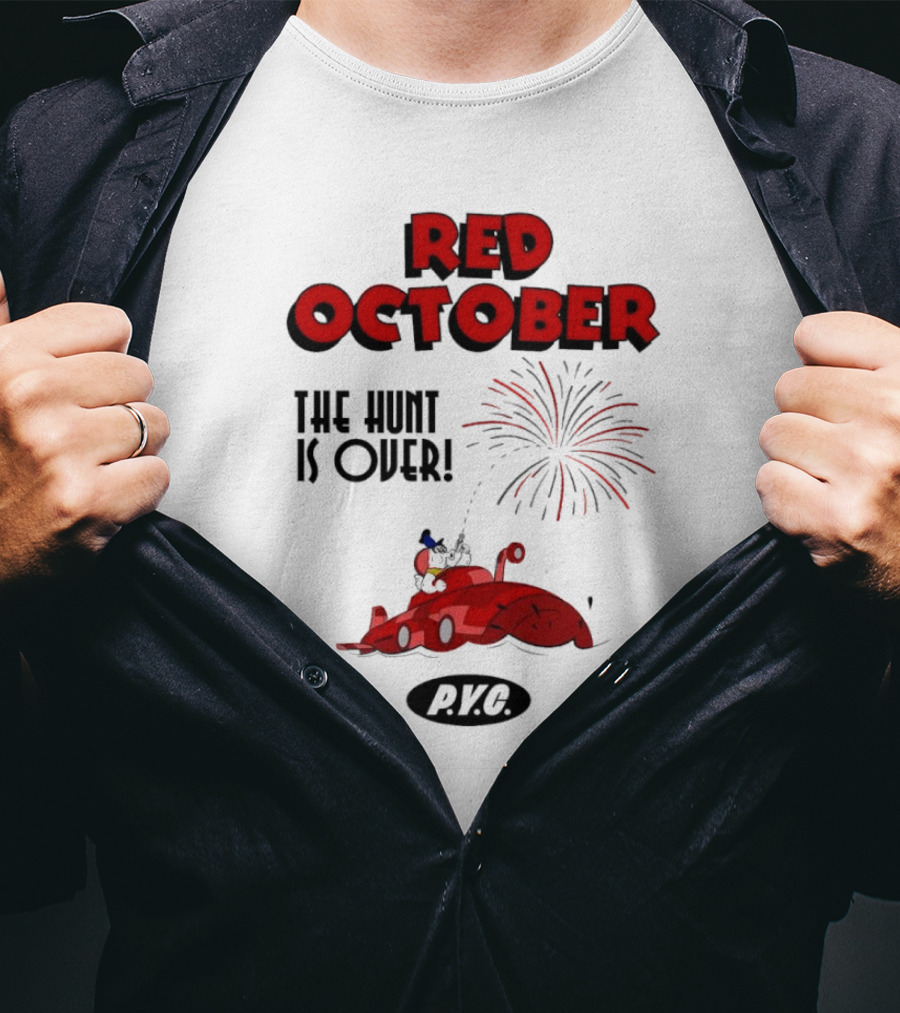 Philadelphia Phillies Red October The Hunt Is Over P.V.G T-Shirt