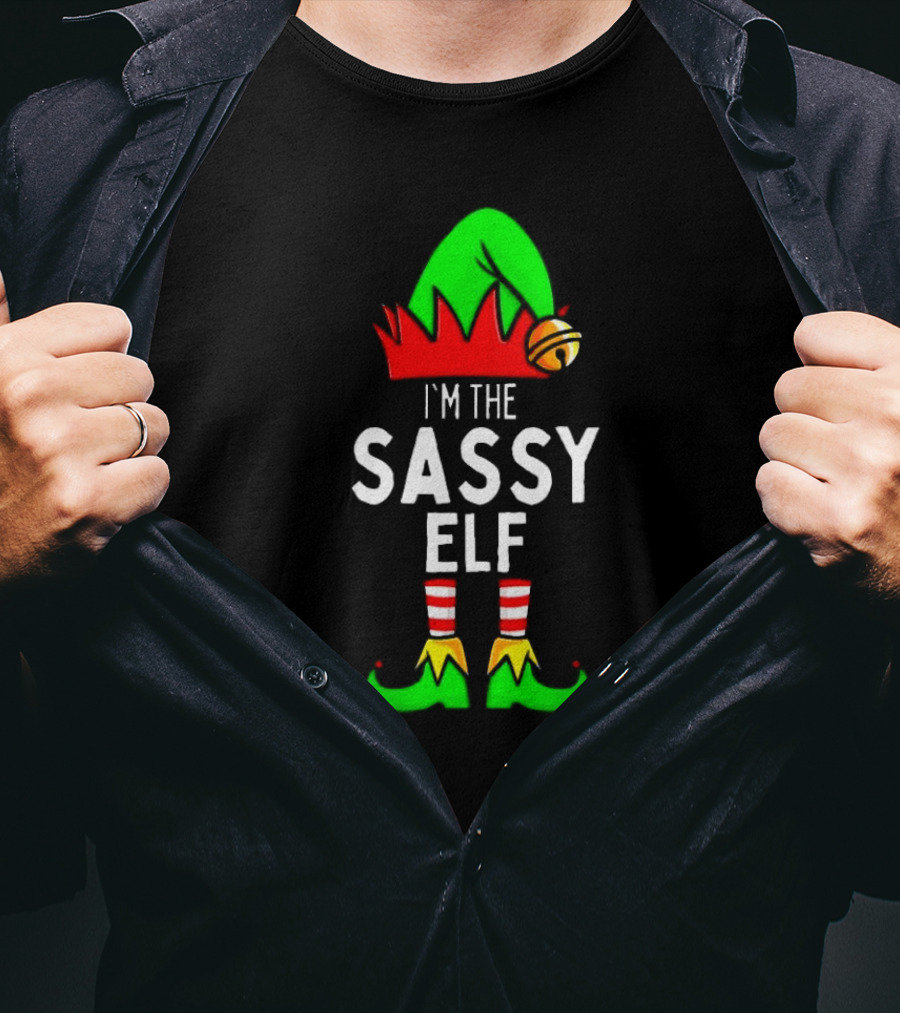 I'm The Sassy Elf Matching Family Christmas T-Shirt