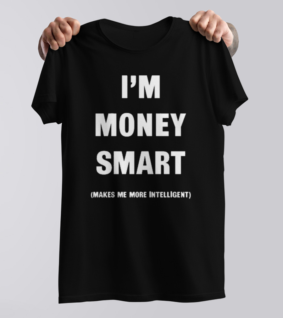I’m Money Smart Makes Me More Intelligent Vintage Jay Eazy T-Shirt