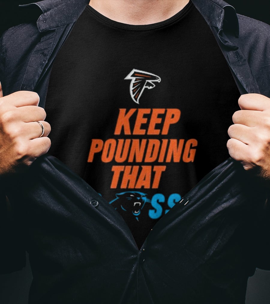 Keep Pounding Carolina Panthers Falcons Rivalry T-Shirt