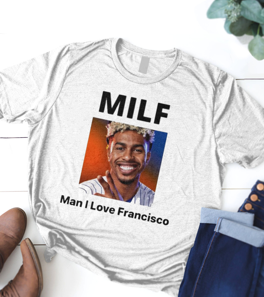 MILF Man I Love Francisco Lindor MLB New York Mets T-Shirt