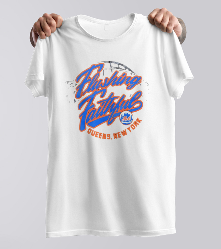 Flushing Faithful Mets Queens New York T-Shirt