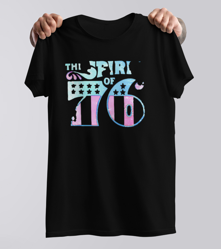The Spirit Of 76 American T-Shirt