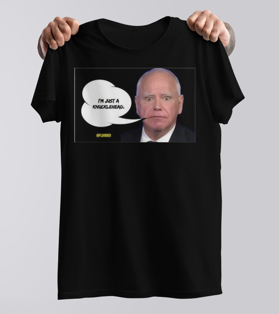 I’m Just A Knucklehead Meme FLBirder T-Shirt