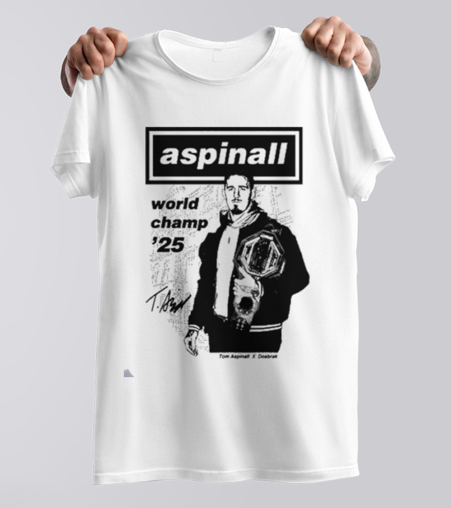 Aspinall World Champ ’25 Tomaspinal X Dosbark T-Shirt