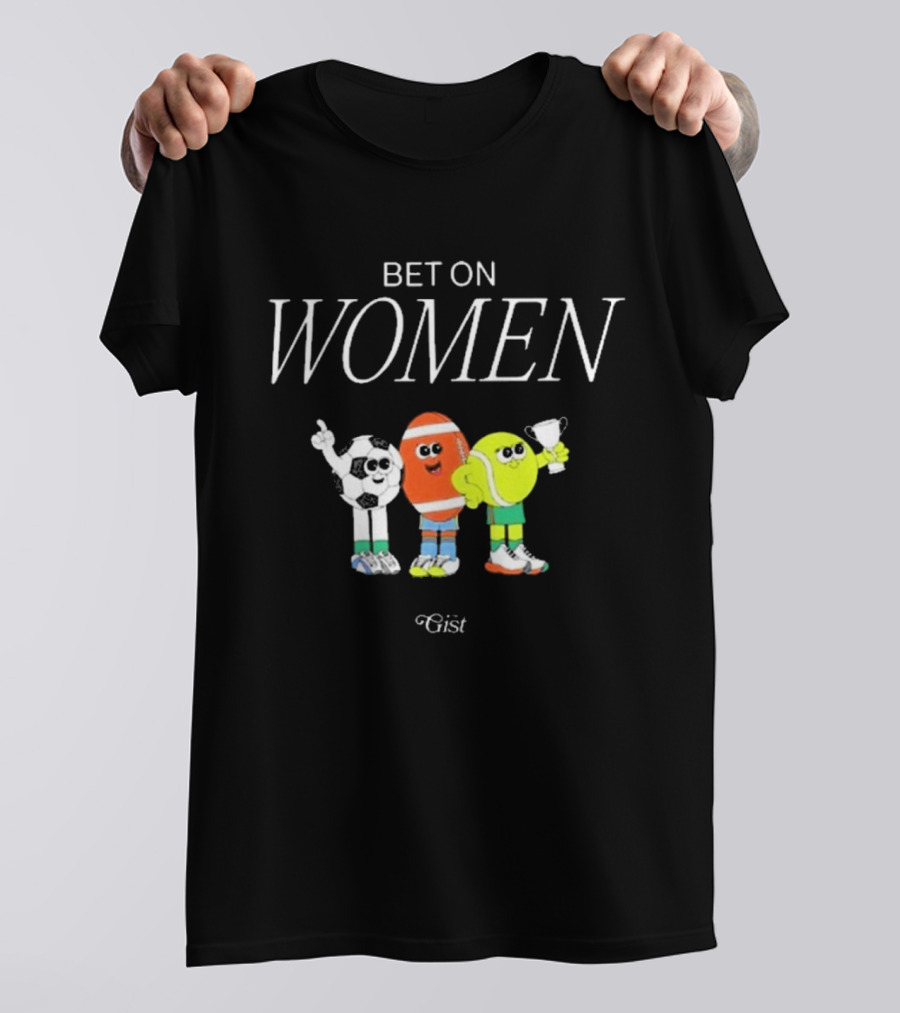Bet On Women Soccer Football Tennis Gist T-Shirt