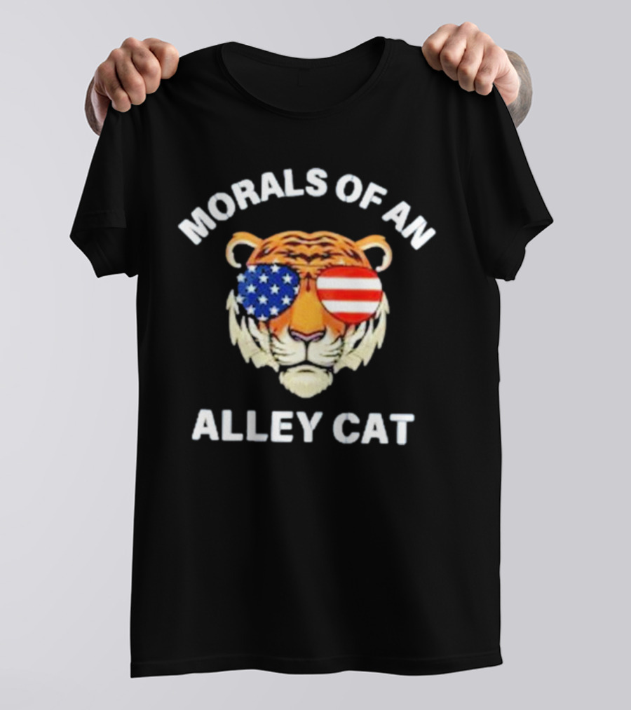 Morals Of An Alley Cat Tiger With American Flag Sunglasses T-Shirt