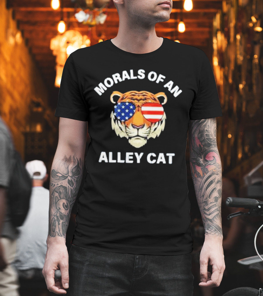 Morals Of An Alley Cat Tiger With American Flag Sunglasses T-Shirt