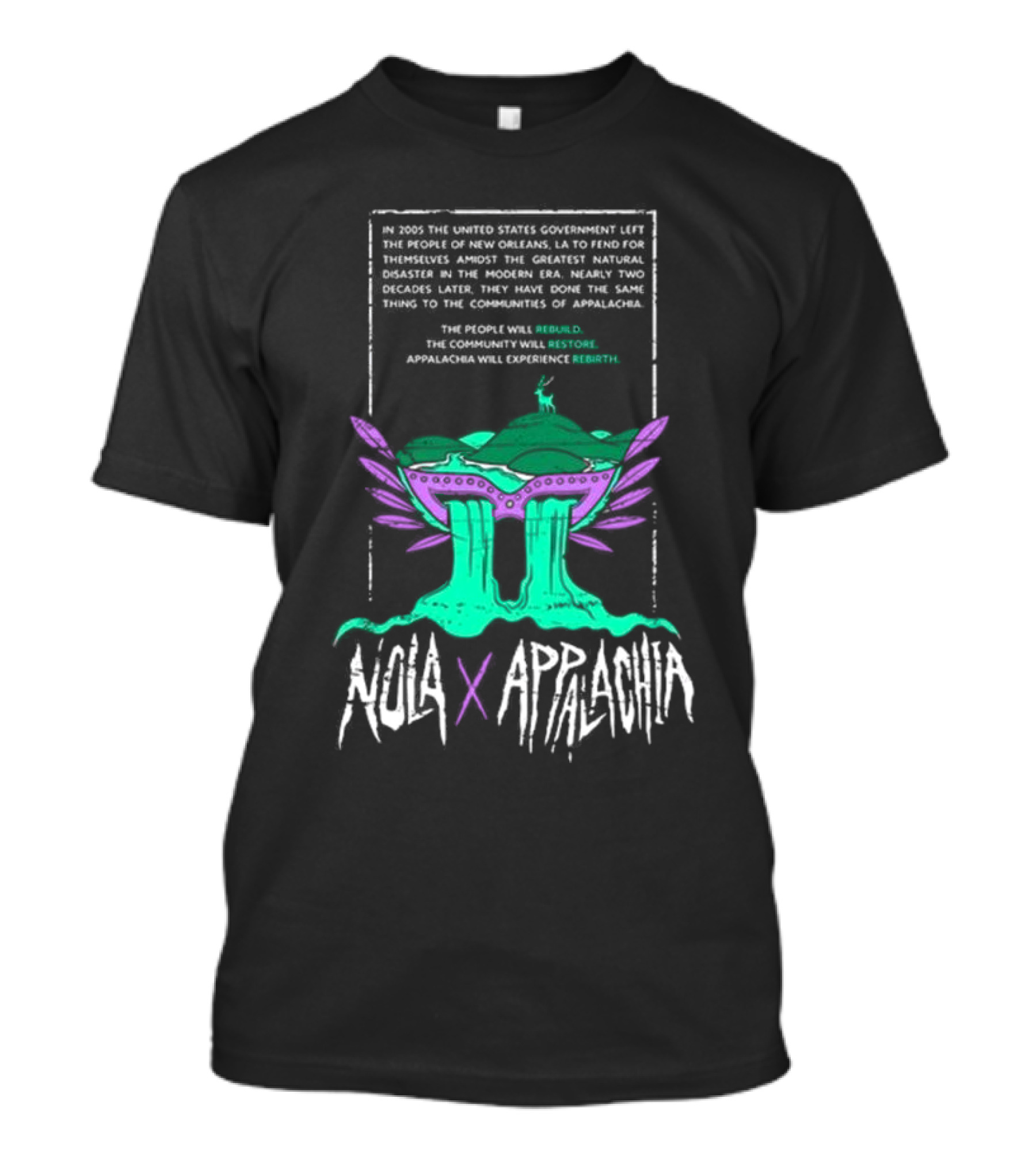 NOLA X Appalachia Rebuild Restore Rebirth Hurricane Relief Effort T-Shirt