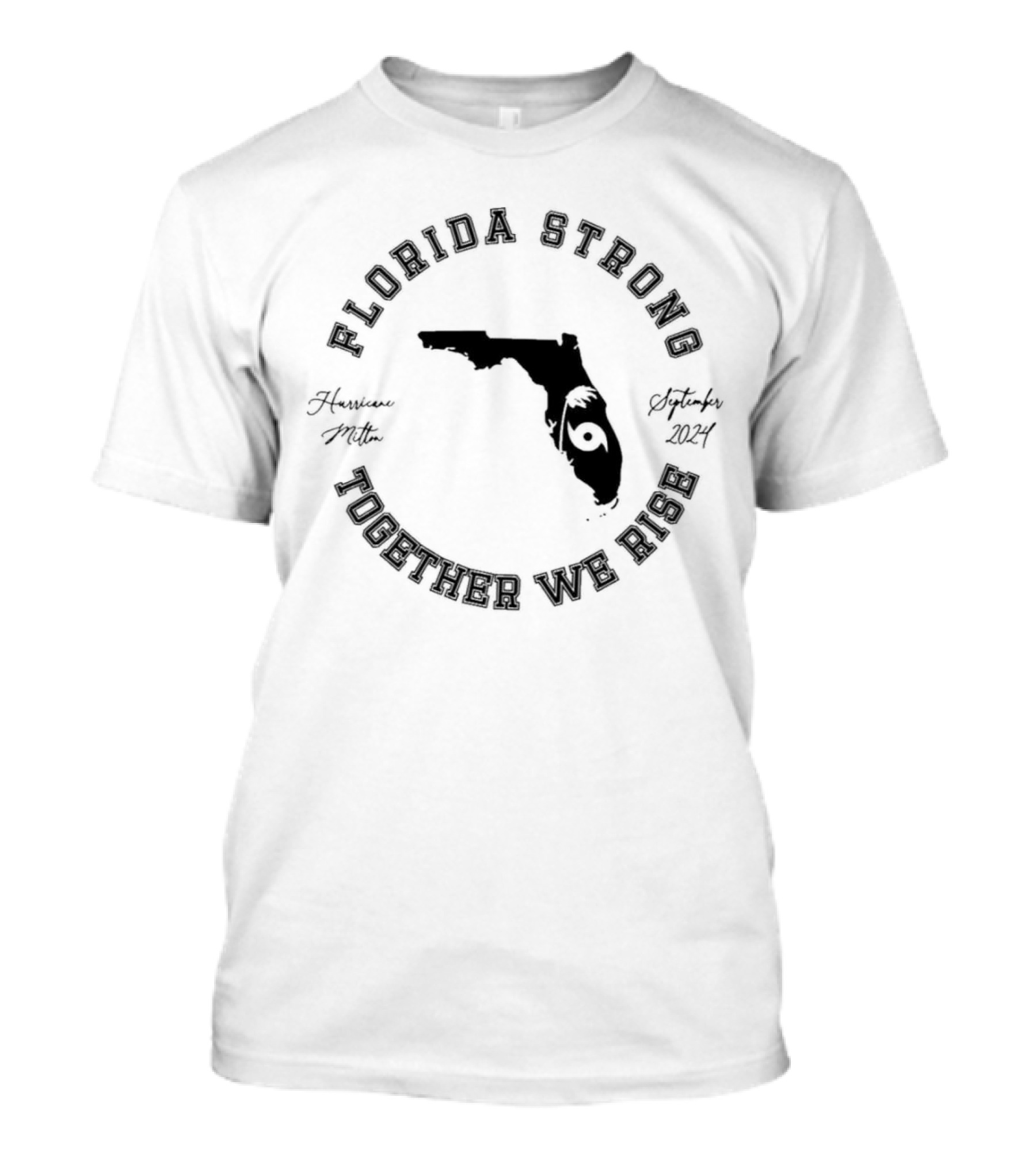 Florida Strong Together We Rise Hurricane Ian September T-Shirt