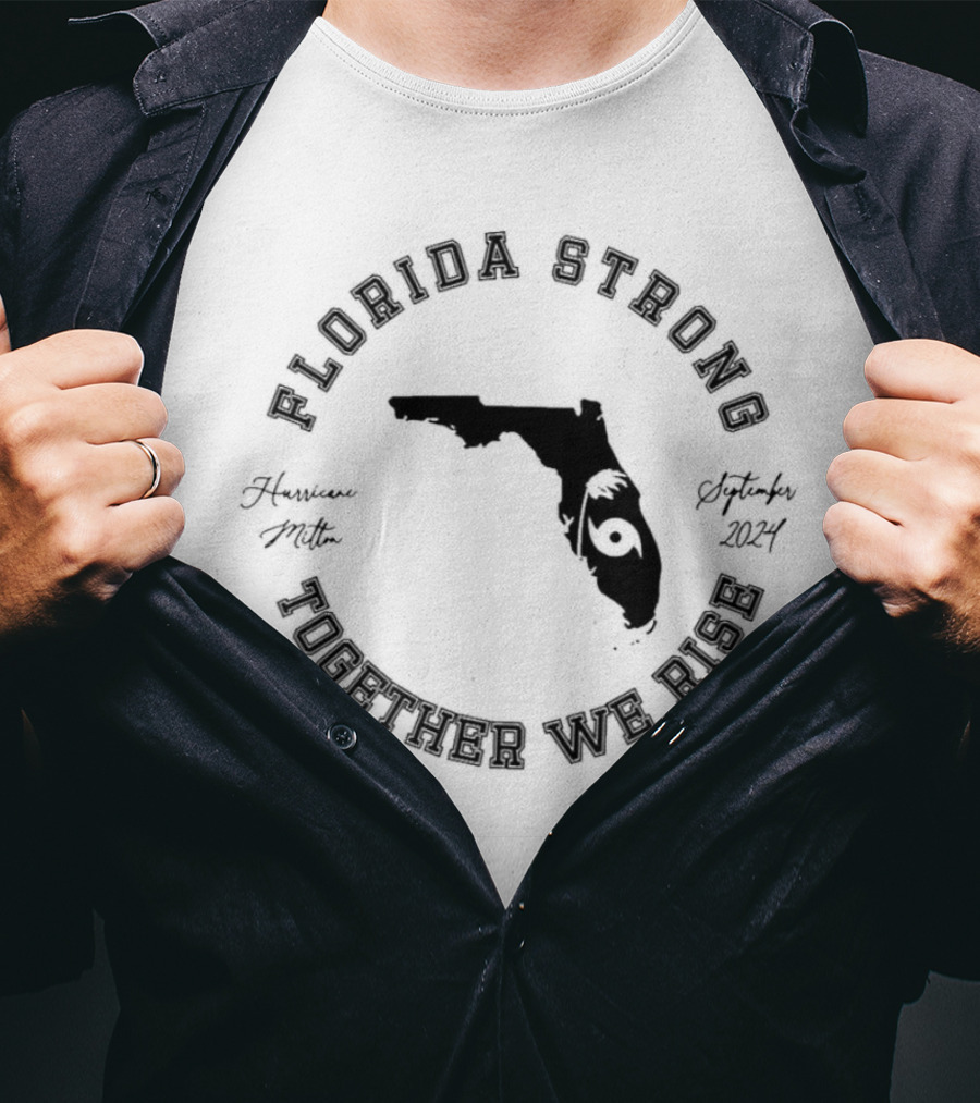 Florida Strong Together We Rise Hurricane Ian September T-Shirt