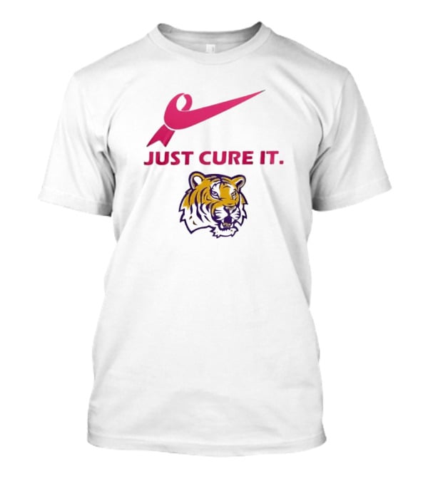 LSU Tigers Pink Ribbon Just Cure It T-Shirt