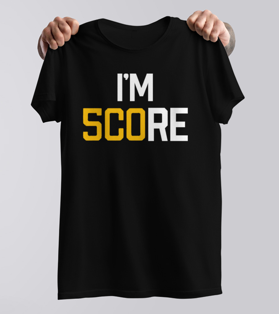 Pittsburgh I’m SCORE T-Shirt