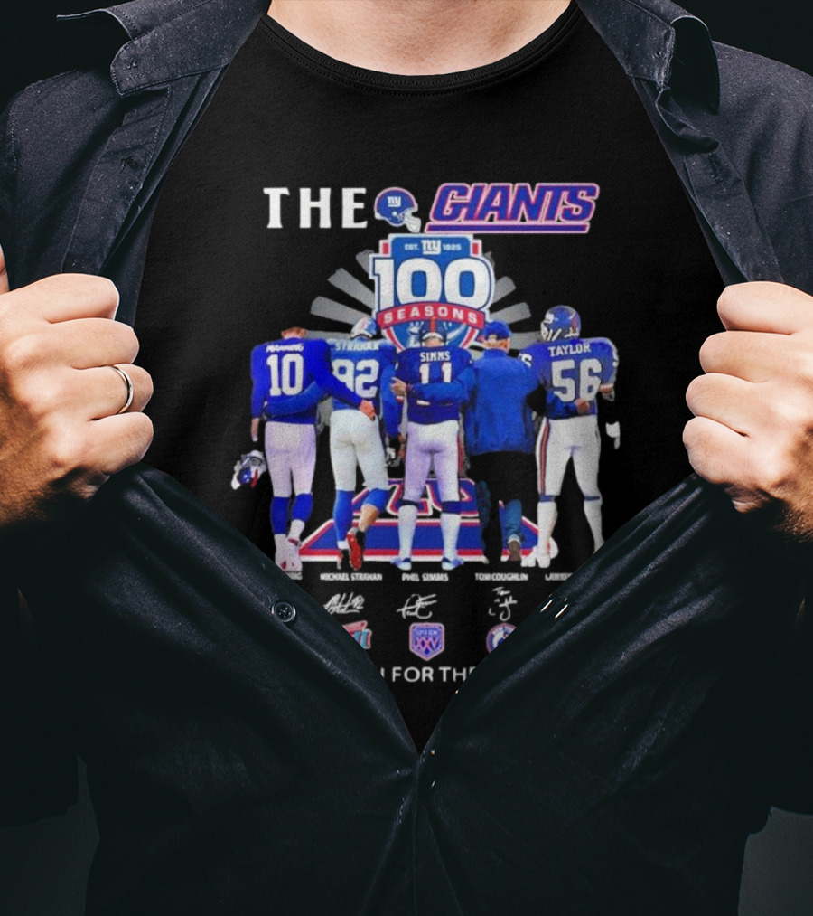 THE GIANTS 100 SEASONS Eli Manning Michael Strahan Phil Simms Tom Coughlin Lawrence Taylor Thank You For The Memories T-Shirt