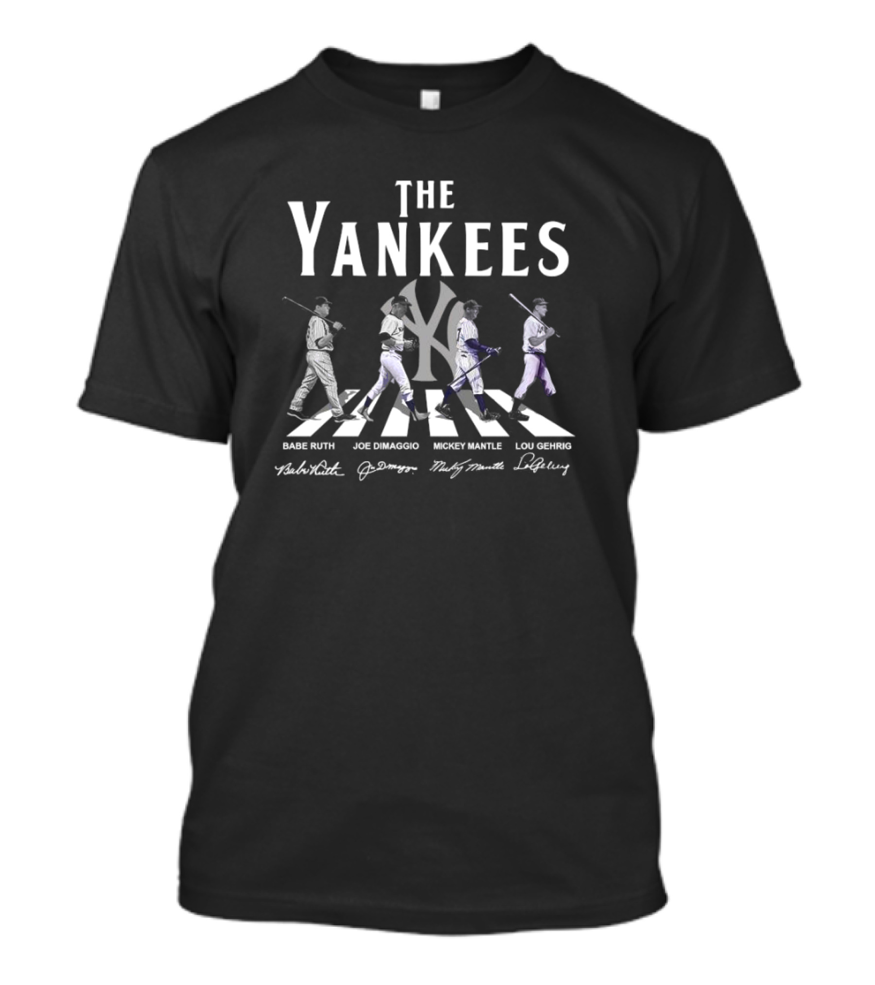 The Yankees Babe Ruth Joe DiMaggio Mickey Mantle Lou Gehrig Signatures T-Shirt