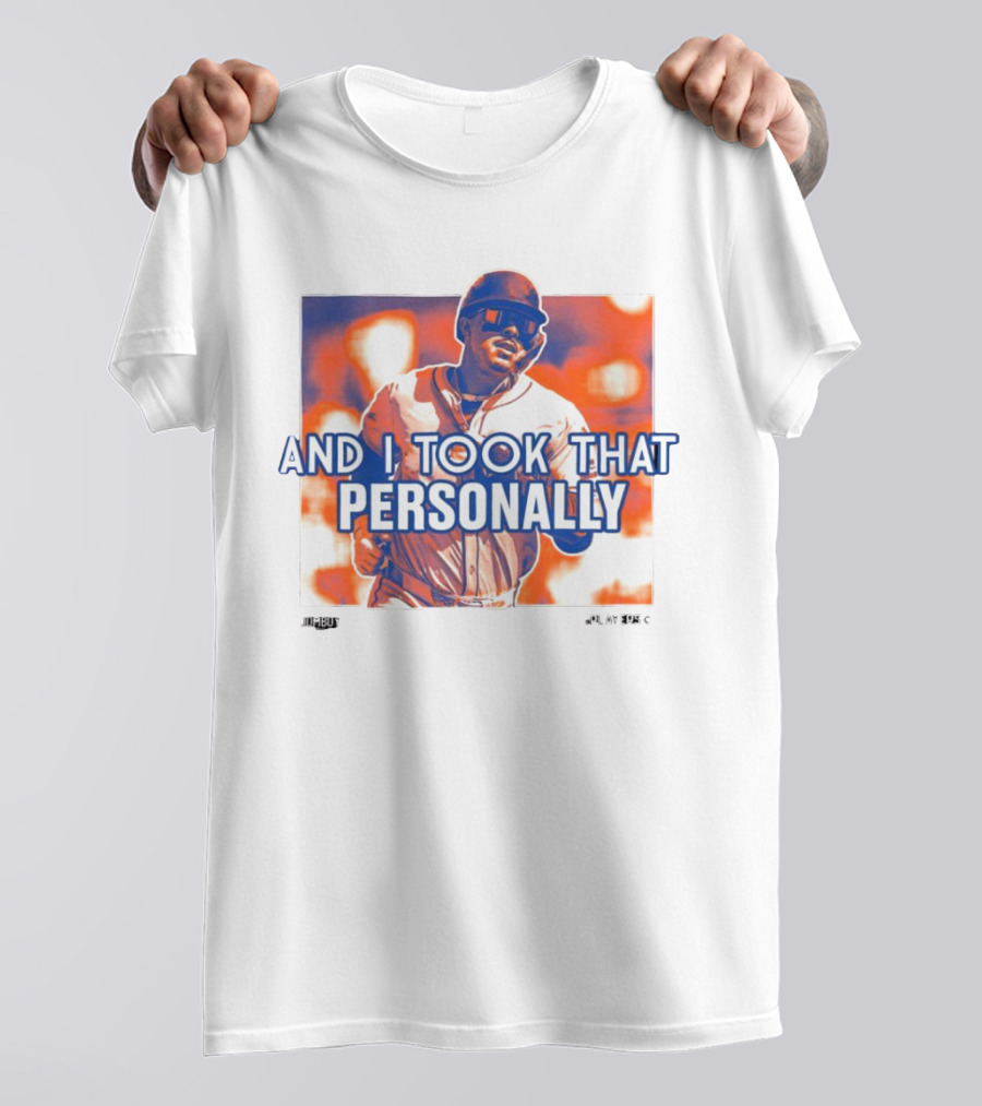 And I Took That Personally Mark Vientos New York Mets MLB Jomboy Players T-Shirt
