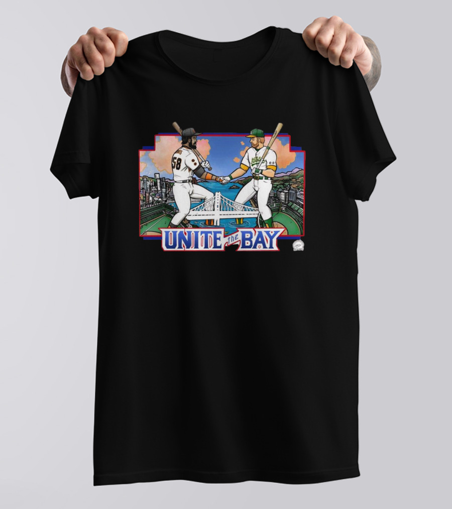 Unite The Bay San Francisco Giants Oakland A’s Battle Of The Bay T-Shirt