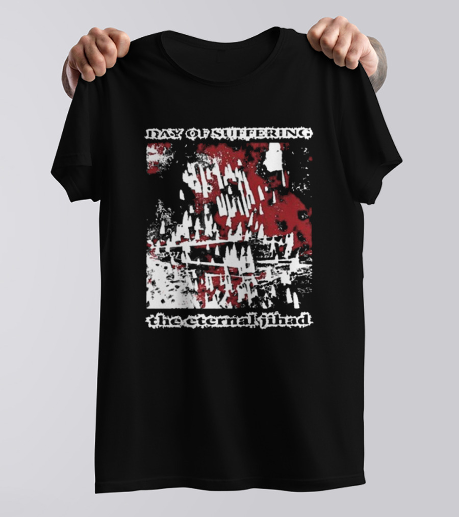 Day Of Suffering The Eternal Jihad Contrabandgoods T-Shirt