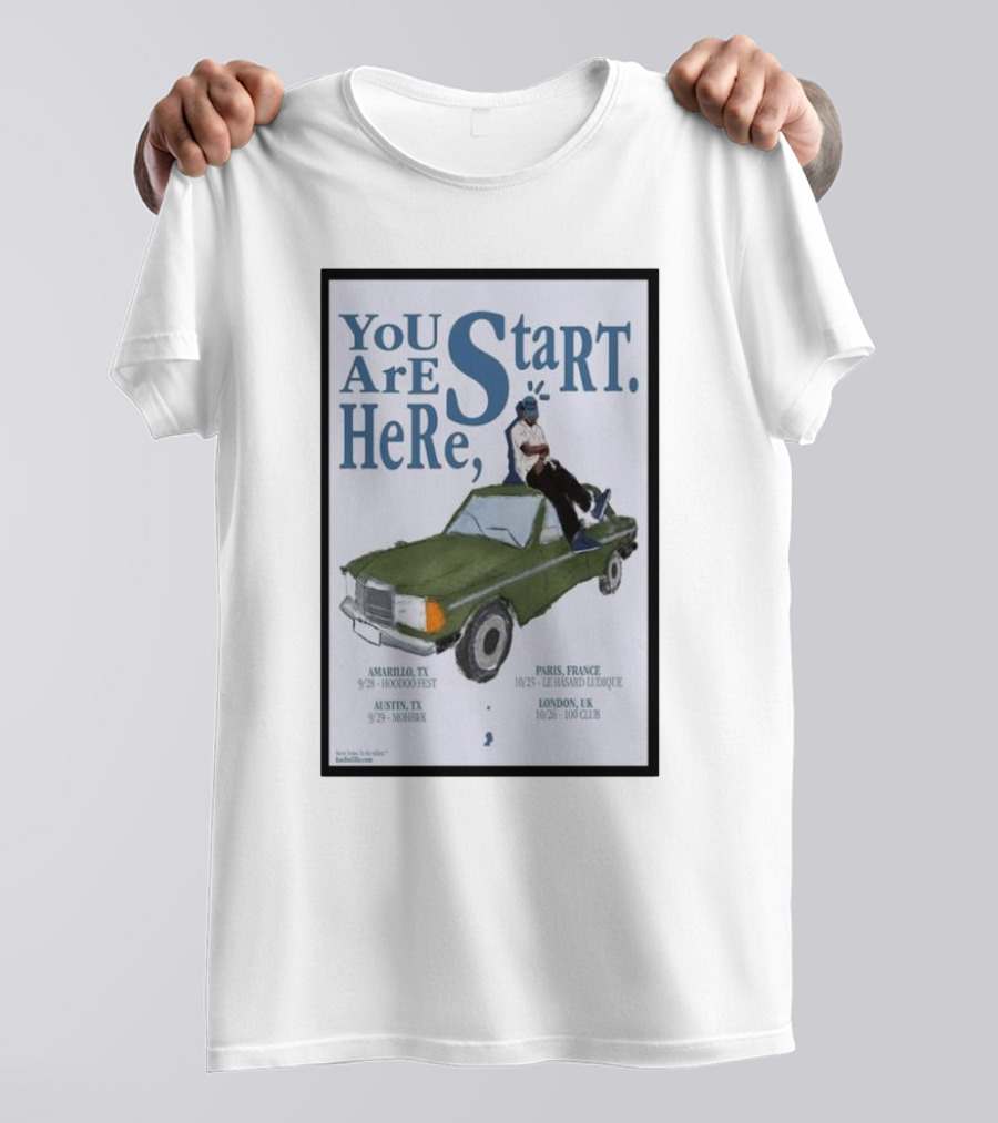 You Are Here Start Amarillo TX Austin TX Paris France London UK T-Shirt