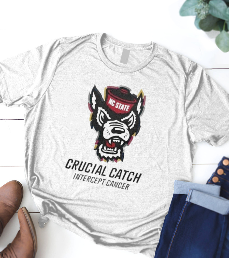 NC State Wolfpack Crucial Catch Intercept Cancer T-Shirt