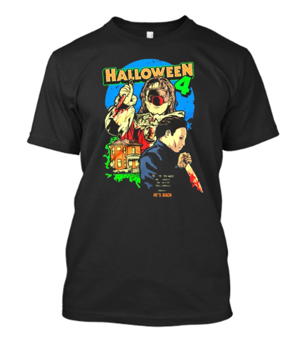 Halloween 4 He's Back To Haddonfield Retro Horror Movie T-Shirt
