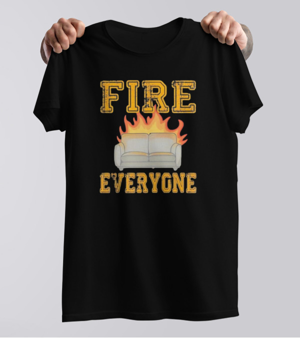 Fire Sofa Everyone Burn Comedic Humor T-Shirt