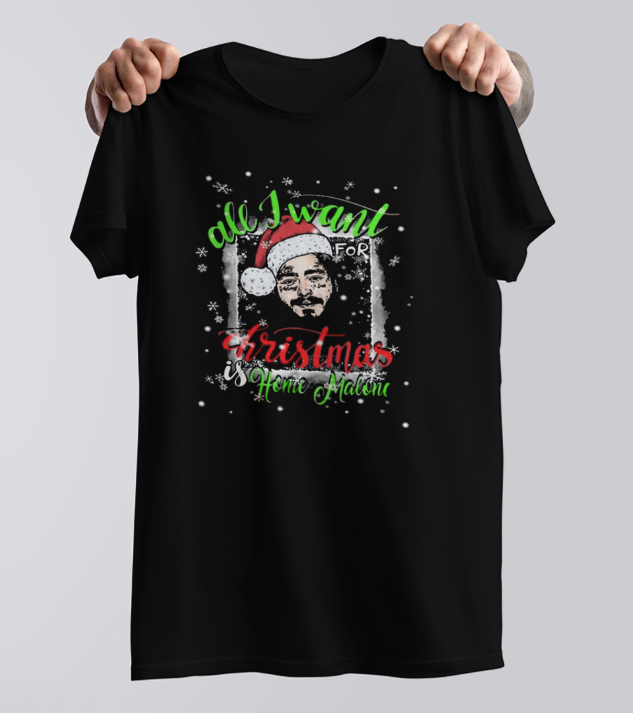 All I Want For Christmas Is Home Alone Malone T-Shirt