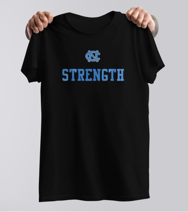 North Carolina Tar Heels Strength 2024 UNC T-Shirt