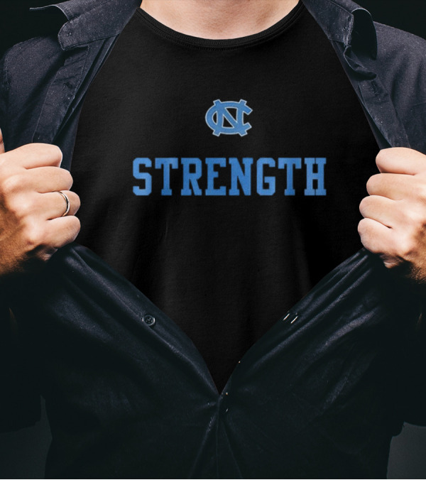 North Carolina Tar Heels Strength 2024 UNC T-Shirt