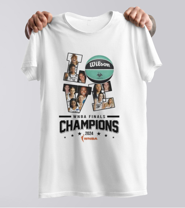 Love Liberty Wilson WNBA Finals Champions T-Shirt