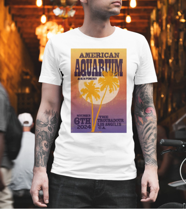 American Aquarium And Ken Pomeroy Live At The Troubadour Los Angeles CA November 6th T-Shirt