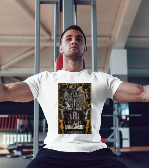 Brody King Vs Darby Allin AEW Wrestledream Live Saturday October 12 Tacoma Washington T-Shirt