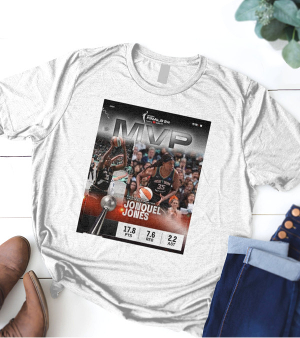 WNBA Finals ’24 MVP Jonquel Jones New York Liberty Most Valuable Player Stats T-Shirt