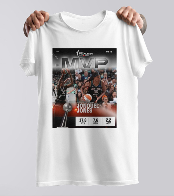 WNBA Finals ’24 MVP Jonquel Jones New York Liberty Most Valuable Player Stats T-Shirt