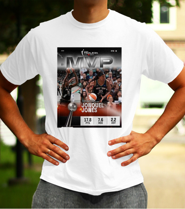 WNBA Finals ’24 MVP Jonquel Jones New York Liberty Most Valuable Player Stats T-Shirt